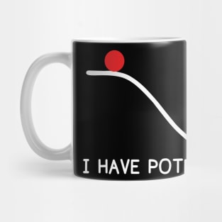 Physics I Have Potential Mug